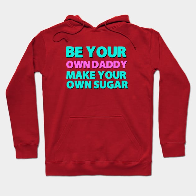 Motivational saying for girl boss Hoodie by Luckymoney8888